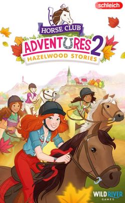 Wild River Games Horse Club Adventures 2 - Hazelwood Stories Switch